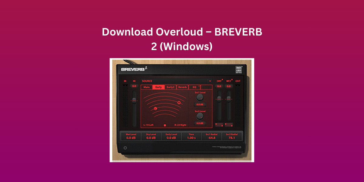 Download Overloud – BREVERB 2 (Windows)